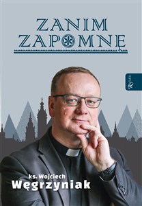 Obrazek Zanim zapomnę