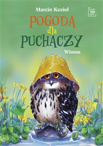 Obrazek Pogoda dla puchaczy. Wiosna