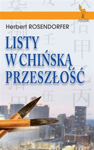 Obrazek Listy w chińską przeszłość