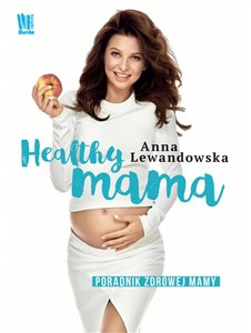 Obrazek Healthy mama Poradnik zdrowej mamy