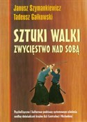 Książka : Sztuki wal... - Janusz Szymankiewicz, Tadeusz Gałkowski