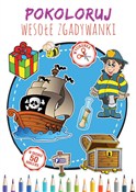 Zobacz : Pokoloruj ... - Opracowanie Zbiorowe