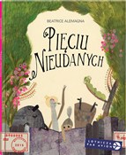 Zobacz : Pięciu Nie... - Beatrice Alemagna