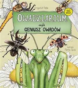 Obrazek Owadziarium, czyli geniusz owadów