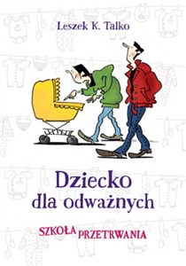 Obrazek Dziecko dla odważnych Szkoła przetrwania