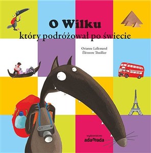 Obrazek O Wilku który podróżował po świecie