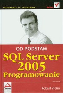 Obrazek SQL Server 2005 Programowanie Od podstaw