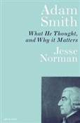 Adam Smith... - Jesse Norman -  foreign books in polish 