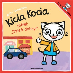 Obrazek Kicia Kocia mówi: Dzień dobry!