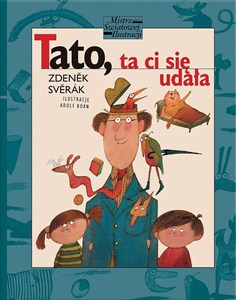Obrazek Tato, ta ci się udała