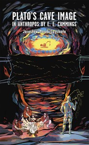 Obrazek Plato’s cave image in Anthropos by E. E. Cummings