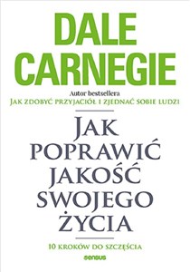 Obrazek Jak poprawić jakość swojego życia. 10 kroków do szczęścia