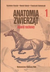 Picture of Anatomia zwierząt Tom 1 Aparat ruchowy