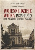 Zobacz : Wojenne dz... - Józef Krajewski