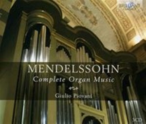 Obrazek Mendelssohn-Bartholdy: Complete Organ Music