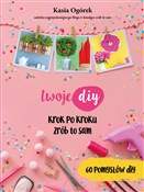 Twoje DIY - Kasia Ogórek - Ksiegarnia w UK