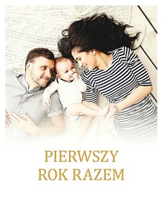 Obrazek Pierwszy rok razem