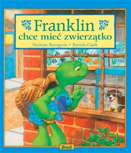 Obrazek Franklin chce mieć zwierzątko