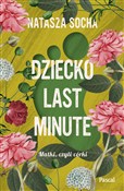 Dziecko la... - Natasza Socha -  Polish Bookstore 