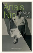 Zobacz : Małe ptasz... - Anais Nin