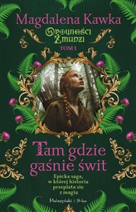 Obrazek Tam, gdzie gaśnie świt DL