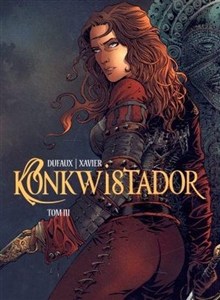 Obrazek Konkwistador Tom 3