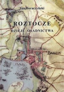 Picture of Roztocze Dzieje osadnictwa