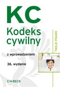 Obrazek Kodeks cywilny oraz ustawa o kosztach sądowych w sprawach cywilnych z wprowadzeniem