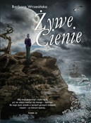 Książka : Żywe cieni... - Barbara Wrzesińska