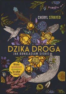 Obrazek Dzika droga Jak odnalazłam siebie