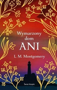 Obrazek Wymarzony dom Ani (ekskluzywna edycja)