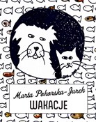 Wakacje po... - Marta Pokorska-Jurek -  Książka z wysyłką do UK