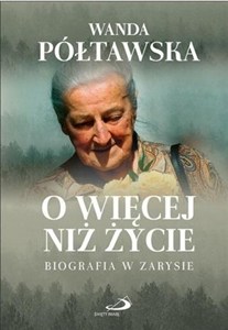 Picture of O więcej niż życie