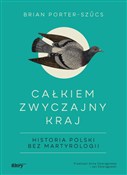 Całkiem zw... - Brian Porter-Szűcs -  foreign books in polish 