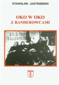 Zobacz : Oko w oko ... - Stanisław Jastrzębski