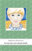 polish book : Wnuczka do... - Małgorzata Musierowicz