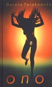 Polska książka : Ono - Dorota Terakowska