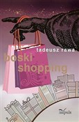 Boski shop... - Tadeusz Rawa -  Książka z wysyłką do UK
