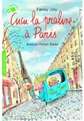 Książka : Cucu la pr... - Fanny Joly