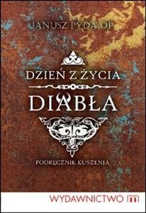 Obrazek Dzień z życia diabła Podręcznik kuszenia