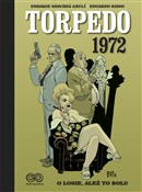 Polska książka : Torpedo 19... - Enrique Sanchez, Eduardo Risso