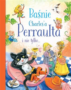 Obrazek Baśnie Charles"a Perraulta i nie tylko…