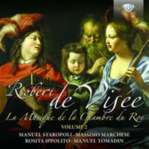 Picture of De Visee: La Musique de la Chambre du Roy Volume 2