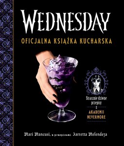 Obrazek Wednesday Oficjalna książka kucharska
