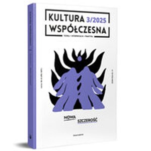 Picture of Kultura Współczesna 3(133)/2025 Nowa szczerość