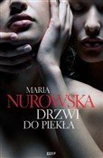 Zobacz : Drzwi do p... - Maria Nurowska