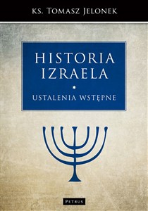 Obrazek Historia Izraela Ustalenia wstępne