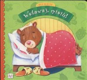Picture of Wstawaj misiu Moje bajeczki