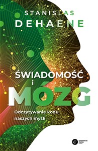 Obrazek Świadomość i mózg Odczytywanie kodu naszych myśli