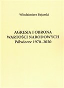 Polska książka : Agresja i ... - Włodzimierz Bojarski